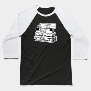 ONE DAY - FOR BOOK LOVERS Baseball T-Shirt